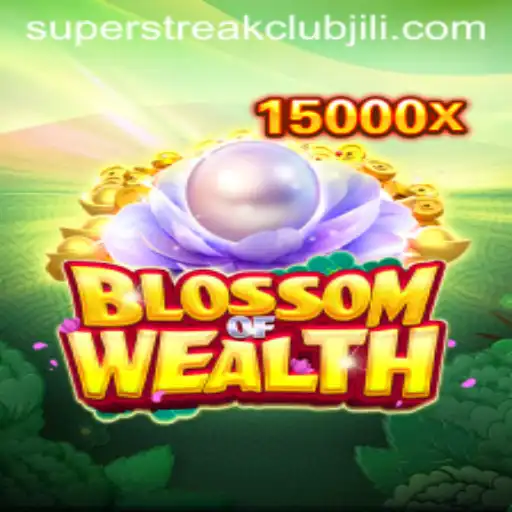 Discover the Exciting World of BlossomofWealth in the SuperStreakClub
