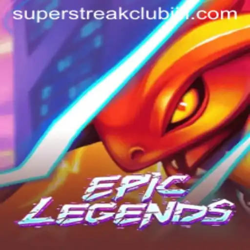 EpicLegends: A Journey into the Superstreakclub Phenomenon