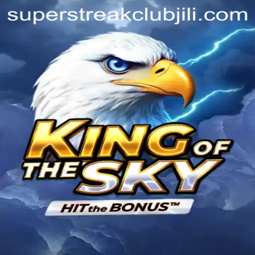 Discovering KingOfTheSky: Dive into the Ultimate Gaming Experience with Superstreakclub