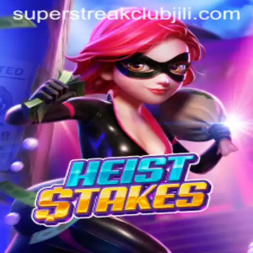 HeistStakes: The Thrilling World of SuperstreakClub's Latest Game