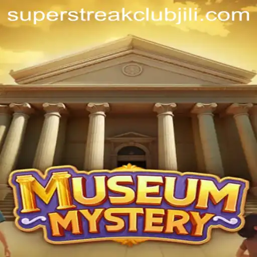 Exploring the Enigmatic World of MuseumMystery and the SuperStreakClub Phenomenon