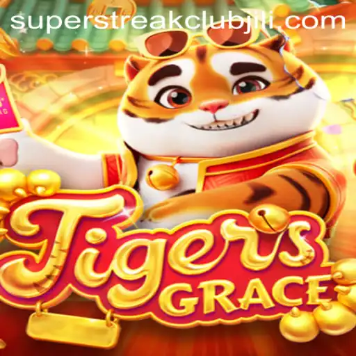 TigersGrace: Mastering the Art of Gameplay in the Superstreakclub